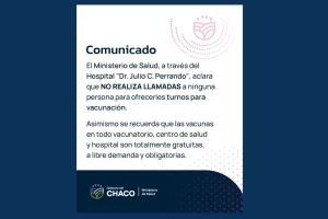 Comunicado del Ministerio de Salud del Chaco sobre falsos turnos de vacunación